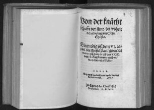 Von der knächtschafft der sünd vn[d] fryheit der glöubigen in Jesu Christo : Ein predig vsz dem VI. capitel der Epistel Pauli zu den Römeren
