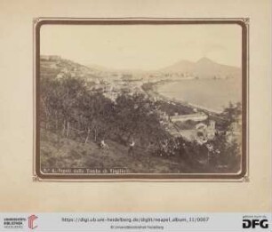 Nr. 4. Napoli dalla Tomba di Virgilio