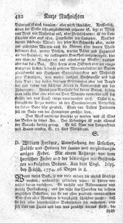 Untersuchung der Ursachen, Zufälle und Heilung der faulen und entzündungsartigen Fieber.