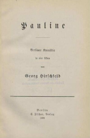 Pauline : Berliner Komödie in vier Akten