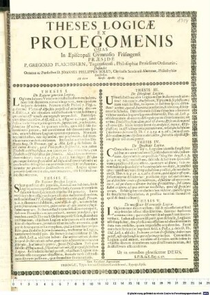 Theses Logicæ Ex Prolegomenis : Quas In Episcopali Gymnasio Frisingensi