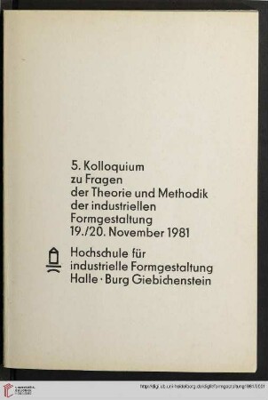 5: Kolloquium zu Fragen der Theorie und Methodik der Industriellen Formgestaltung