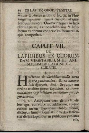 Caput VII. De Lapidibus Ex Quorundam Vegetabilium Et Animalium Mutatione Figuratis.