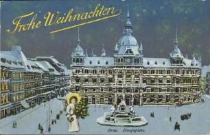 Frohe Weihnachten - Graz. Hauptplatz.
