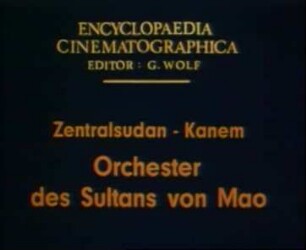 Zentralsudan, Kanem - Orchester des Sultans von Mao