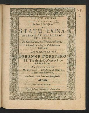 Disputatio II. in Cap. LIII. Esaiae, De Statu Exinanitionis Et Exaltationis Christi