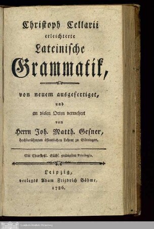 Christoph Cellarii erleichterte Lateinische Grammatik