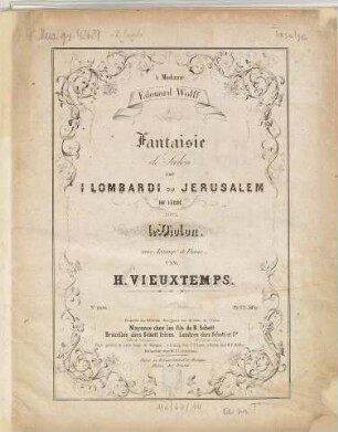 Fantaisie de Salon sur I Lombardi ou Jerusalem de Verdi : pour le violon avec accomp. t de piano