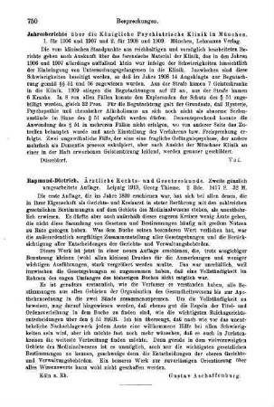 750, Jahresberichte über die Königliche Psychiatrische Klinik in München. 1. für 1906 und 1907 und 2. für 1908 und 1909