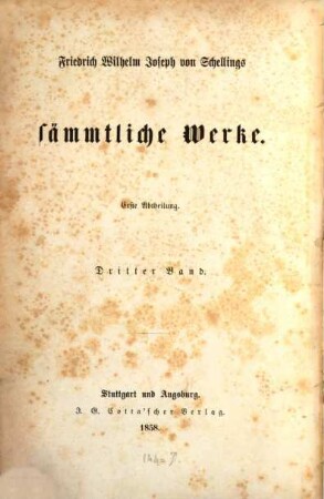 Friedrich Wilhelm Joseph von Schellings sämmtliche Werke, 1,3. 1799. 1800