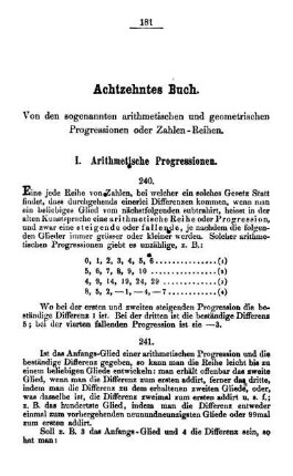 Achtzehntes Buch. Von den sogenannten arithmetischen und geometrischen Progressionen oder Zahlen - Reihen.