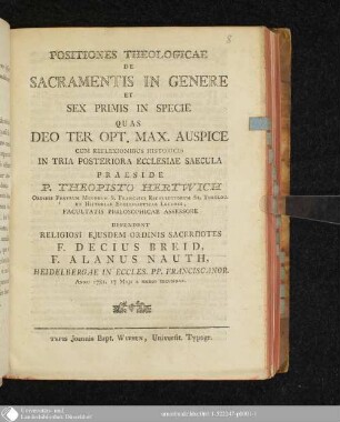 Positiones Theologicae De Sacramentis In Genere Et Sex Primis In Specie