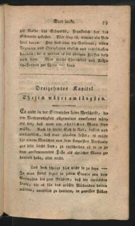 Dreizehntes Kapitel. Ehrlich währt am längsten