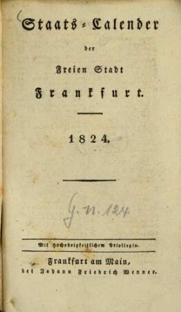 Staats-Kalender der Freien Stadt Frankfurt. 1824