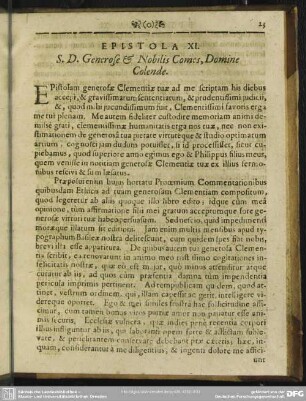 Epistola XI. S.D. Generose & Nobilis Comes, Domine Colende
