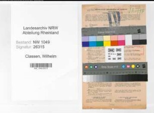 Entnazifizierung Wilhelm Classen , geb. 13.07.1911 (Ingenieur)
