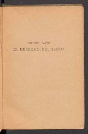 Primera parte - El derecho del señor