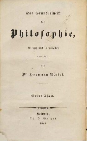 Das Grundprincip der Philosophie, 1. Geschichte und Kritik der Principien der neueren Philosophie