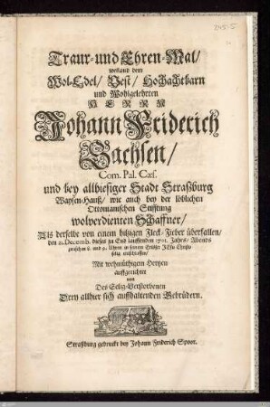 Traur- und Ehren-Mal/ weiland dem ... Herrn Johann Friderich Sachsen ... : Als derselbe ... den 21. Decemb. ... 1701 ... entschlaffen