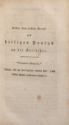 Ueber den ersten Brief des heiligen Paulus an die Korinther.