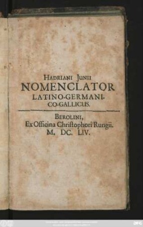 Hadriani Junii Nomenclator Latino-Germanico-Gallicus