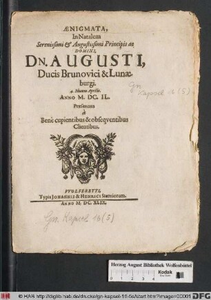 Aenigmata, In Natalem Serenissimi & Augustissimi Principis ac Domini, Dn. Augusti, Ducis Brunovici & Lunaeburgi