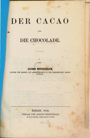 Der Cacao und die Chocolade