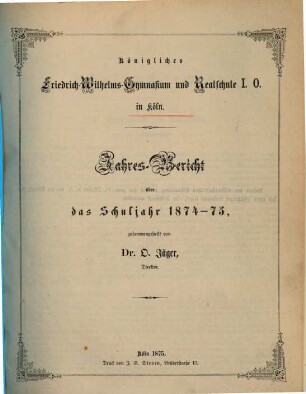 Jahres-Bericht : über das Schuljahr ..., 1874/75