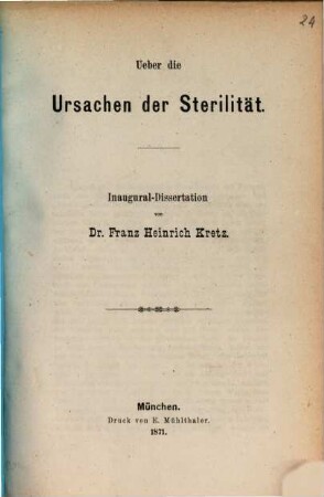 Ueber die Ursachen der Sterilität : Inaugural-Dissertation