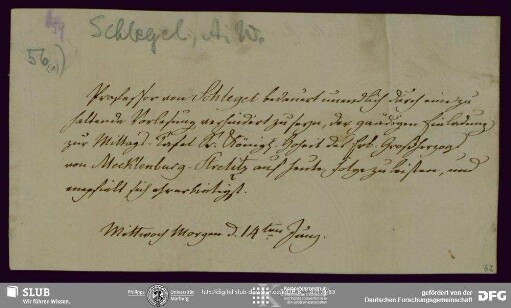 Eigenh. Billet von August Wilhelm von Schlegel an Georg <Mecklenburg-Strelitz, Großherzog>, o.O., 14.06.o.J.
