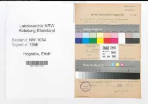 Entnazifizierung Erich Hogrebe , geb. 14.12.1904 (Oberstleutnant)