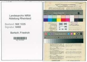 Entnazifizierung Friedrich Bartsch , geb. 08.04.1912 (Steiger)