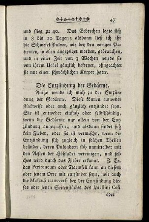 Die Entzündung der Gedärme.