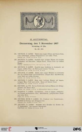 III. Auctionstag: Donnerstag, den 7. November 1907 Vormittag 10 Uhr (Nr. 281-384)