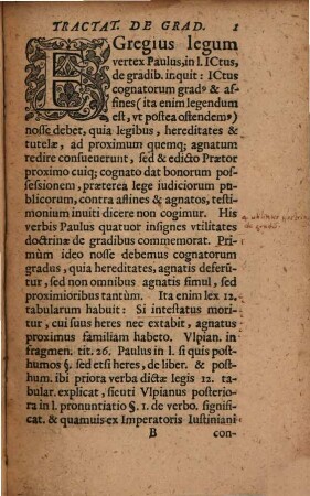De Gradibvs Tractatvs : In quo Simul ad ostendendam uberiorem graduum vtilitatem, De Matrimonio Et Successionibus Ab Intestato, agitur