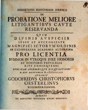 Dissertatio inauguralis iuridica de probatione meliore litigantibus caute reservanda