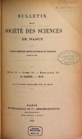 Bulletin de la Société des Sciences de Nancy. 2. 1876 = année 9