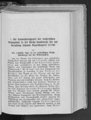 I. Die Entwicklungszeit der lutherischen Bewegung in der Kirche Hamburgs bis zur Berufung Johann Bugenhagens (1528).