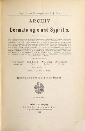 Archiv für Dermatologie und Syphilis : Kongressorgan d. Deutschen Dermatologischen Gesellschaft. 36. 1896