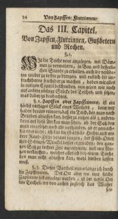 Das III. Capitel, Von Zapffen, Flutrinnen, Gußbetern und Rechen.