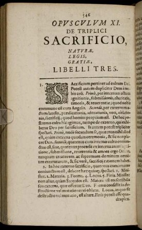 Opusculum XI. De Triplici Sacrificio, Naturæ, Legis, Gratiæ, Libelli Tres.