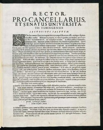 Rector, Pro-Cancellarius, Et Senatus Universitatis Tubingensis Lectoribvs Salvtem!