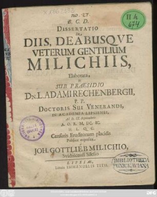 Dissertatio De Diis, Deabusque Veterum Gentilium Milichiis