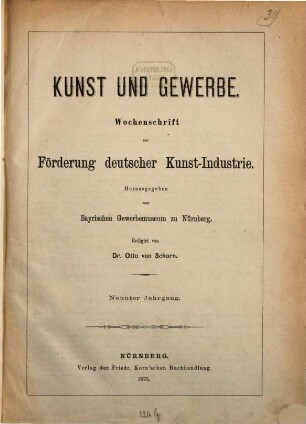Kunst und Gewerbe : Zeitschrift zur Förderung deutscher Kunst-Industrie. 9. 1875