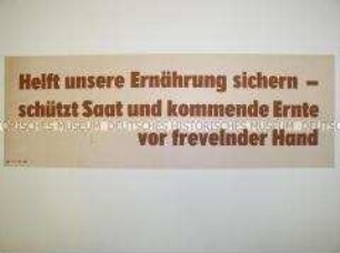 Maueranschlag mit Aufruf zum Schutz der Aussaat