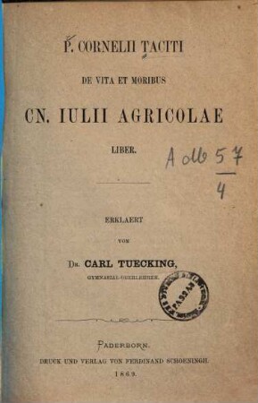 P. Cornelii Taciti de vita et moribus Cn. Iulii Agricolae liber