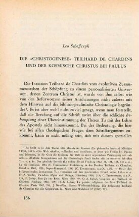 136-174 Die "Christogenese" Teilhard de Chardins und der kosmische Christus bei Paulus