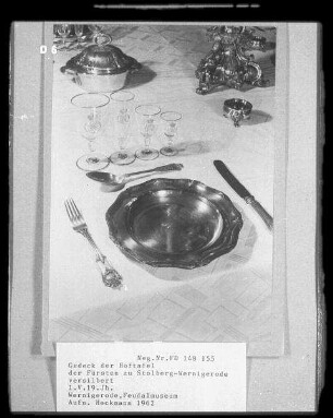 Gedeck der Hoftafel der Fürsten zu Stolberg-Wernigerode