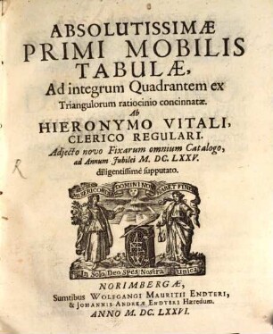 Absolutissimae primi Mobilis Tabulae ad integrum quadrantem ex triangulorum ratiocinio concinnatae