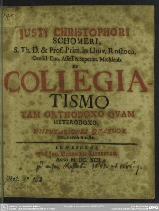 De collegiatismo tam orthodoxo quam heterodoxo disputationes quatuor